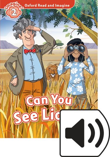 Oxford Read and Imagine 2 Can You See Lions Mp3 Pack