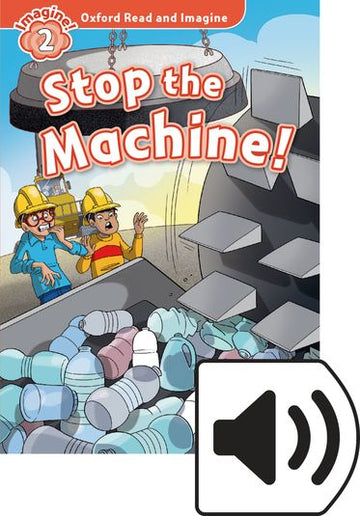 Oxford Read and Imagine 2 Stop the Machine Mp3 Pack