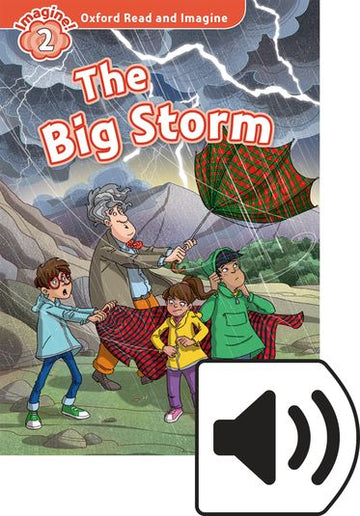 Oxford Read and Imagine 2 the Big Storm Mp3 Pack