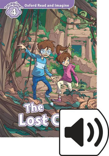 Oxford Read and Imagine 4 the Lost City Mp3 Pack