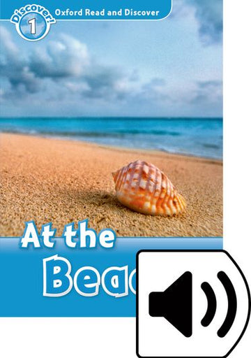 Oxford Read and Discover 1 At the Beach Mp3 Pack