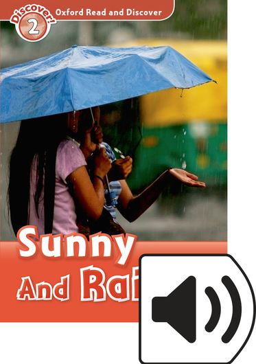 Oxford Read and Discover 2 Sunny & Rainy Mp3 Pack