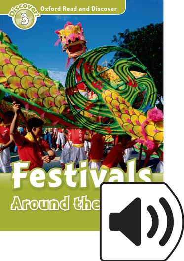 Oxford Read and Discover 3 Festivals Around the World Mp3 Pack