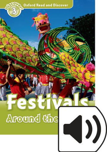 Oxford Read and Discover 3 Festivals Around the World Mp3 Pack