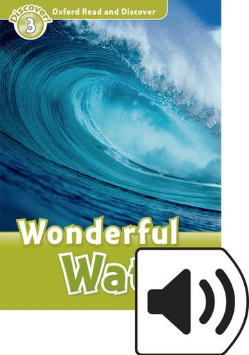 Oxford Read and Discover 3 Wonderful Water Mp3 Pack