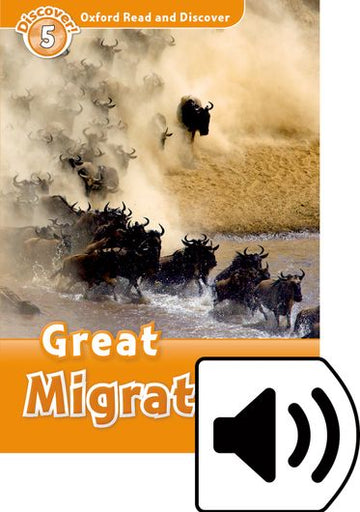 Oxford Read and Discover 5 Great Migrations Mp3 Pack