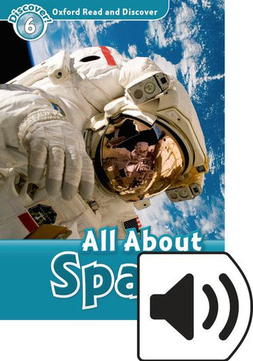 Oxford Read and Discover 6 All About Space Mp3 Pack