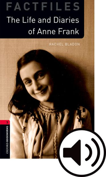 Oxford Bookworms Level 3 Anne Frank Mp3 Pack