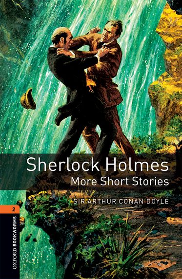 Oxford Bookworms Library Factfiles Level 3 Sherlock Holmes