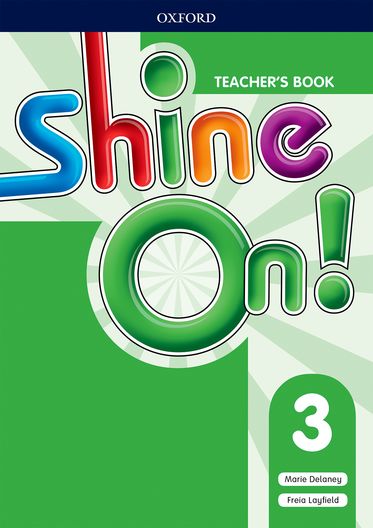 Shine On Level 3 Teachers Book Pack