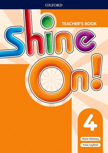 Shine On Level 4 Teachers Book Pack