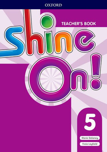Shine On Level 5 Teachers Book Pack