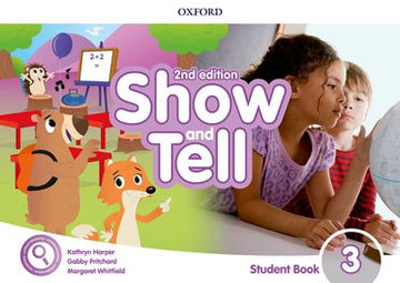 Show and Tell: Level 3. Student Book Pack