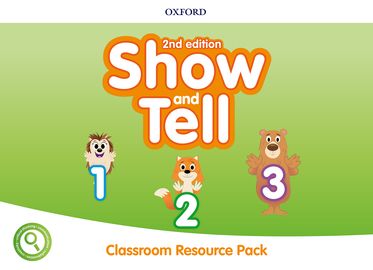 Show and Tell: Level 1-3. Classroom Resource Pack