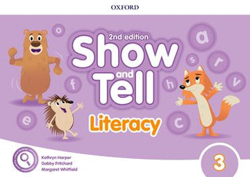 Show and Tell: Level 3 Literacy Book