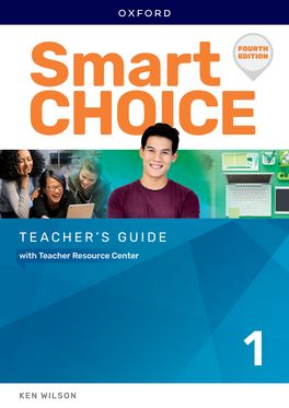 Smart Choice: Level 1 Teacher's Guide with Teacher Resource Center