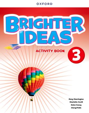 Brighter Ideas: Level 3 Activity Book Print Student Activity Book