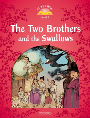Classic Tales 2 Reader Title 2 for 2017