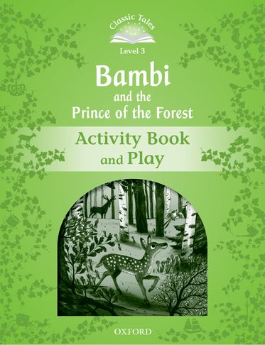 Classic Tales 3 Bambi Activity Book & Play