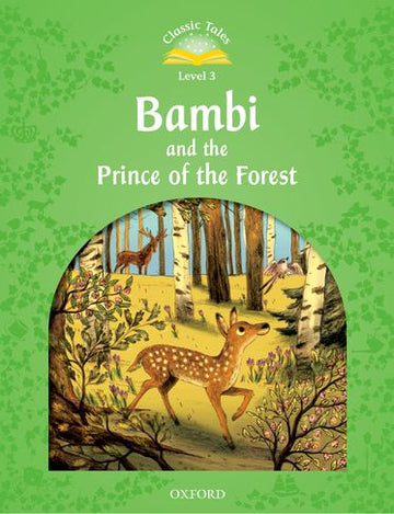 Classic Tales 3 Bambi A Life in the Woods for 2016
