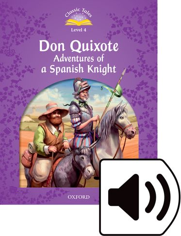 Classic Tales 4 Don Quichote Audio Pack