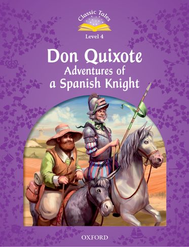 Classic Tales 4 Don Quichote for 2016