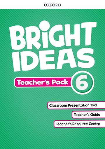 Bright Ideas Level 6 Teacher's Pack