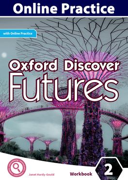 Oxford Discover Futures Level 2 Online Practice