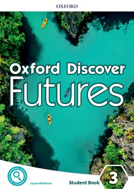 Oxford Discover Futures Level 3. Student Book