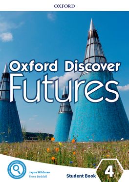 Oxford Discover Futures Level 4. Student Book
