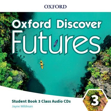 Oxford Discover Futures Level 3. Class Audio CDs