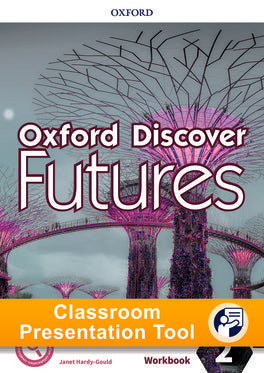 Oxford Discover Futures Level 2 Workbook Classroom Presentation Tool