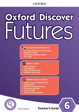 Oxford Discover Futures Level 6. Teacher's Pack