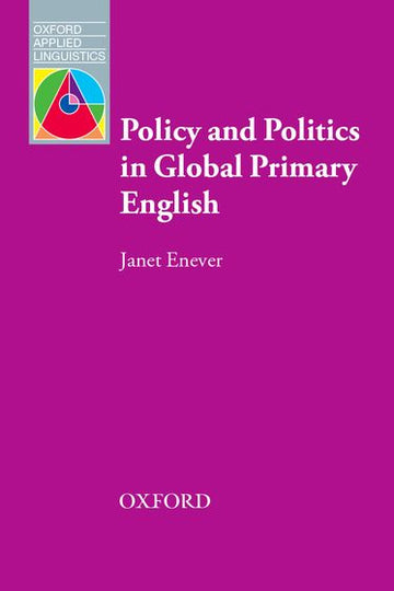 Policy & Politics in Global Primary English
