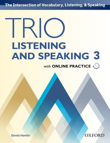 Trio Listening and Speaking Level 3 Student Book Pack with Online Practice