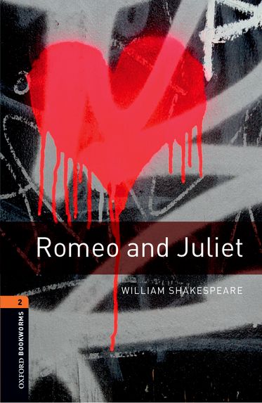 Oxford Bookworms 2 Romeo and Juliet Enhanced