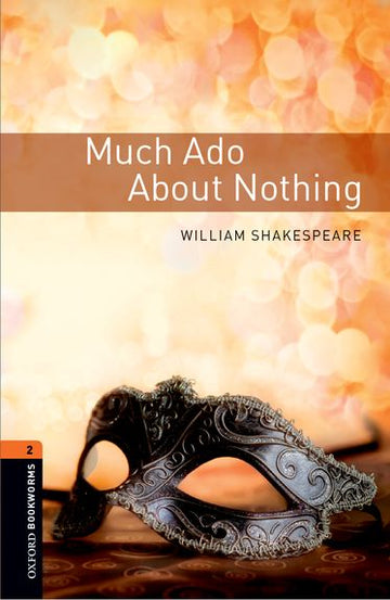 Oxford Bookworms 2 Much Ado About Nothing Enhanced