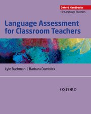 Oxford Handbook for Language Teachers Assessment for Teachers