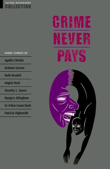Oxford Bookworms Collection Crime Never Pays