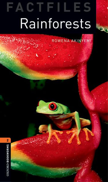 Oxford Bookworms Factfiles Level 2 Rainforests
