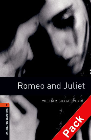 Oxford Bookworms Playscripts Level 2 Romeo and Juliet