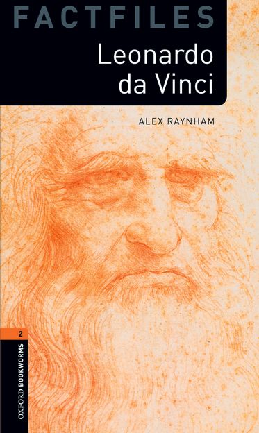 Oxford Bookworms Factfiles Level 2 Leonardo Da Vinci