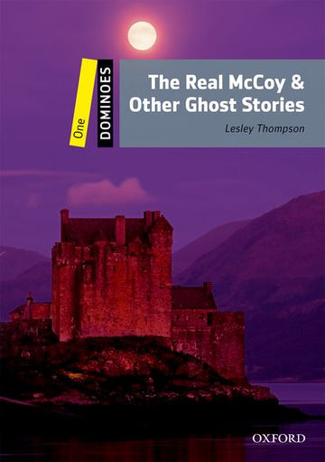 Dominoes One The Real McCoy & Other Ghost Stories
