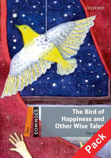 Dominoes Two The Bird of Happiness and Other Wise Tales Pack