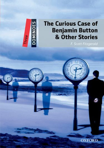 Dominoes Three The Curious Case of Benjamin Button and Other Stories