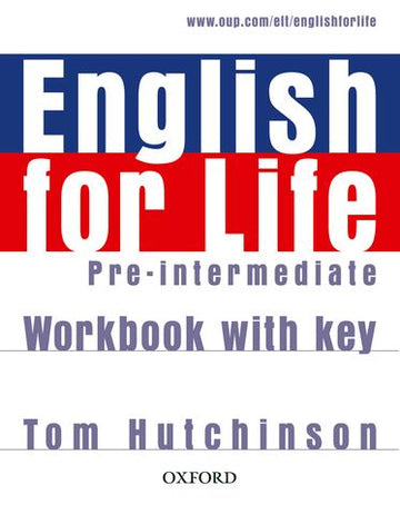 English for Life Pre-Intermediate Workbook with Key