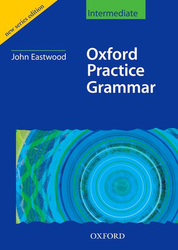 Oxford Practice Grammar Intermediate without Key