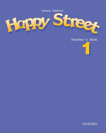 Happy Street 1 Teacher's Book
