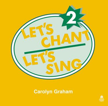 Let's Chant, Let's Sing 2