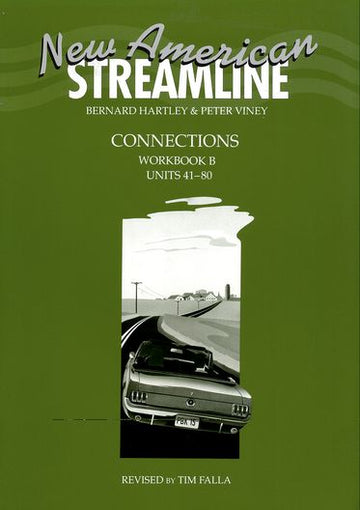 New American Streamline Connections Intermediate Workbook B